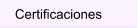 Certificaciones