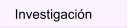 Investigacin